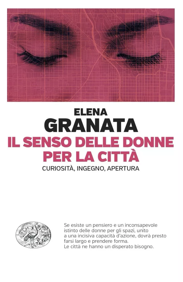 Il senso delle donne per la città – Curiosità, ingegno, apertura